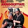 Ceccherini e Paci al Politeama con gli “arrockettati” 