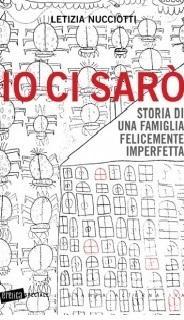 «La mia famiglia, felicemente imperfetta» 