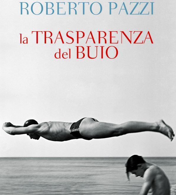 Alle 17.30 Pazzi presenta il suo “La trasparenza del buio”