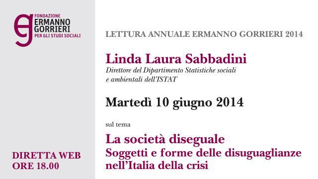 Lettura Ermanno Gorrieri: Linda Sabbadini “La società diseguale” - RIVEDI