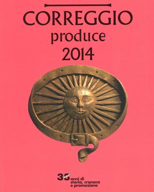 “Correggio produce”, una sorta di enciclopedia locale