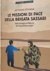Ecco le gesta eroiche della Brigata Sassari nelle missioni di pace 