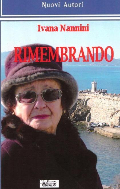 “Rimembrando” la vita come una poesia