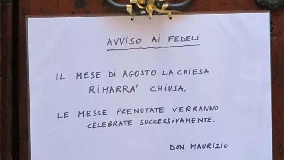 La chiesa è chiusa, a dopo le ferie